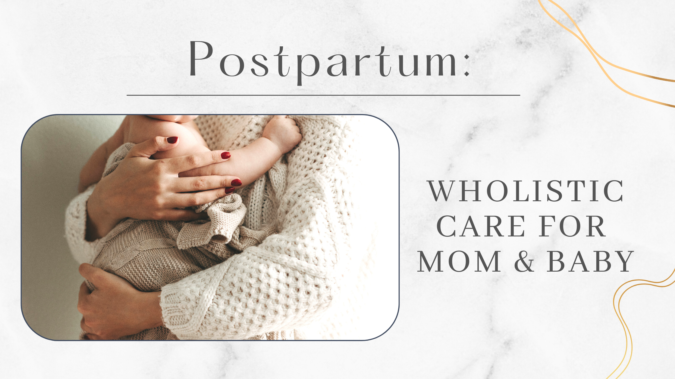 How Chiropractic Supports A Natural Postpartum Experience